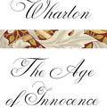 Cover Art for 9780307949516, The Age Of Innocence by Edith Wharton