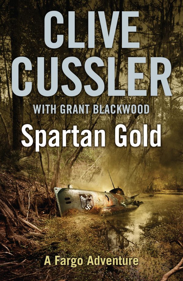 Cover Art for 9780141971889, Spartan Gold by Clive Cussler, Grant Blackwood, Scott Brick