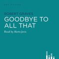 Cover Art for B001501OMC, Goodbye to All That by Robert Graves