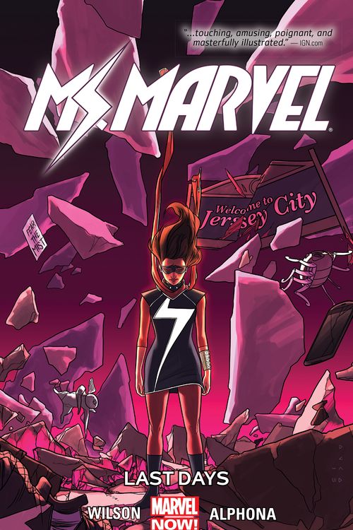 Cover Art for 9780785197362, Ms. Marvel Vol. 4 : Last Days by Comics Marvel