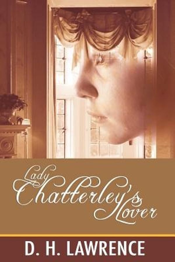 Cover Art for 9781607965152, Lady Chatterley's Lover by D. H. Lawrence