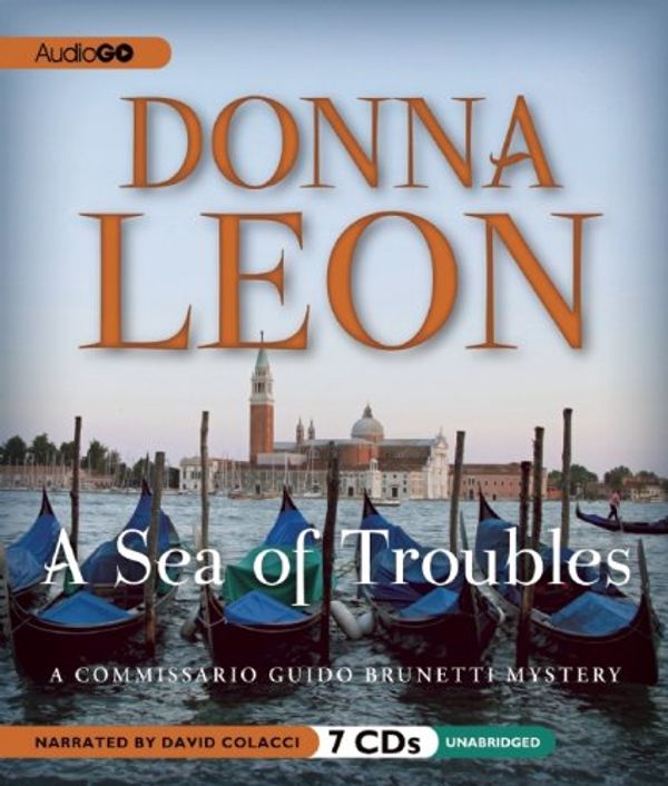 Cover Art for 9781609983789, A Sea of Troubles by Donna Leon