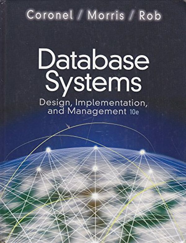 Cover Art for 9781133526797, Ie T a Database Systems 10e by Carlos Coronel