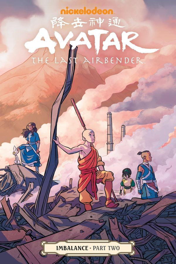 Cover Art for 9781506705996, Avatar: The Last Airbender--Imbalance Part Two by Faith Erin Hicks