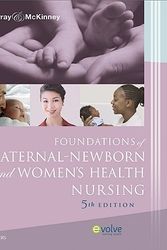 Cover Art for 9781437702590, Foundations of Maternal-Newborn and Women's Health Nursing by Sharon Smith Murray