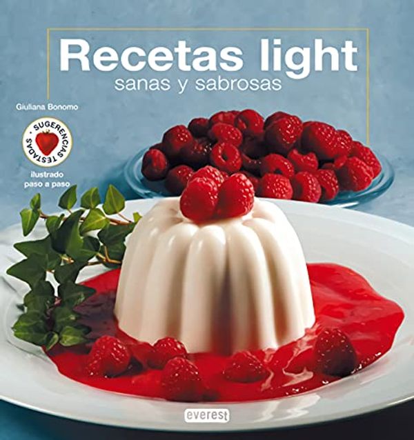 Cover Art for 9788424118921, Recetas light sanas y sabrosas. by Giuliana Bonomo