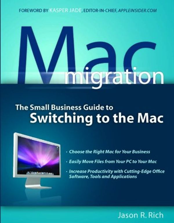 Cover Art for 9781599182711, Mac Migration by Jason R. Rich