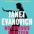 Cover Art for 8601404395550, By Janet Evanovich Notorious Nineteen (Stephanie Plum 19) by Janet Evanovich