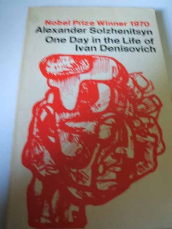 Cover Art for 9780374518424, One Day in the Life of Ivan Denisovich by Alexander Solzhenitsyn