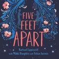 Cover Art for 9781432877446, Five Feet Apart by Rachael Lippincott, Mikki Daughtry, Tobias Iaconis