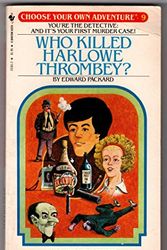 Cover Art for 9780553231816, Who Killed Harlowe Thrombey? (Choose Your Own Adventure) by Edward Packard