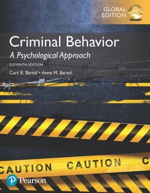 Cover Art for 9781292157719, Criminal BehaviorA Psychological Approach by Curt Bartol, Anne Bartol