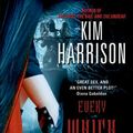 Cover Art for 9780060572990, Every Which Way But Dead by Kim Harrison