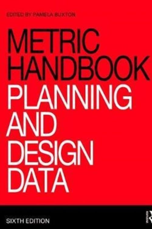 Cover Art for 9781138714687, Metric Handbook: Planning and Design Data by Pamela Buxton