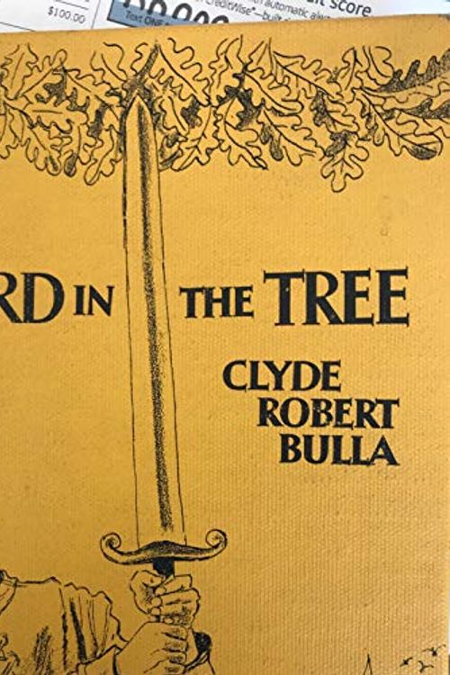 Cover Art for 9781439553169, The Sword in the Tree by Clyde Robert Bulla