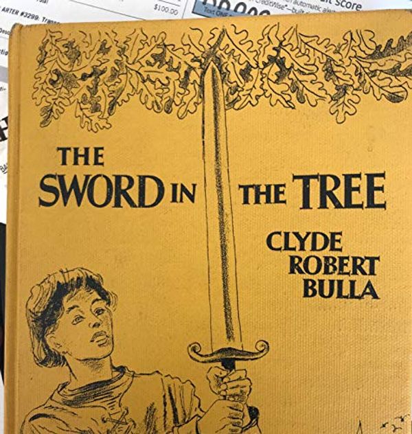 Cover Art for 9781439553169, The Sword in the Tree by Clyde Robert Bulla