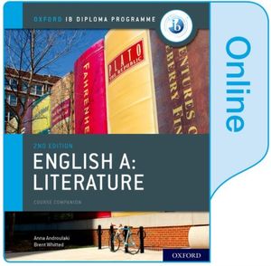 Cover Art for 9780198434641, IB English A: Literature: IB English A: Literature Online Course Book by Androulaki, Whitted