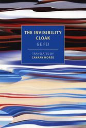 Cover Art for 9781681370200, The Invisibility Cloak by Ge Fei