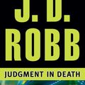 Cover Art for 9781455840724, Judgment in Death (In Death Series) by J. D. Robb