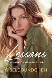 Cover Art for 9781760529543, Lessons by Gisele Bundchen
