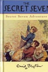Cover Art for 9780340996737, Secret Seven: 2: Secret Seven Adventure by Enid Blyton