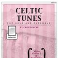 Cover Art for 9781513408545, Celtic Fiddle Tunes for Solo and Ensemble - Viola, Violin 3 and Ensemble Score by Craig Duncan