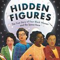 Cover Art for B07CLFVNVG, Hidden Figures by Margot Lee Shetterly