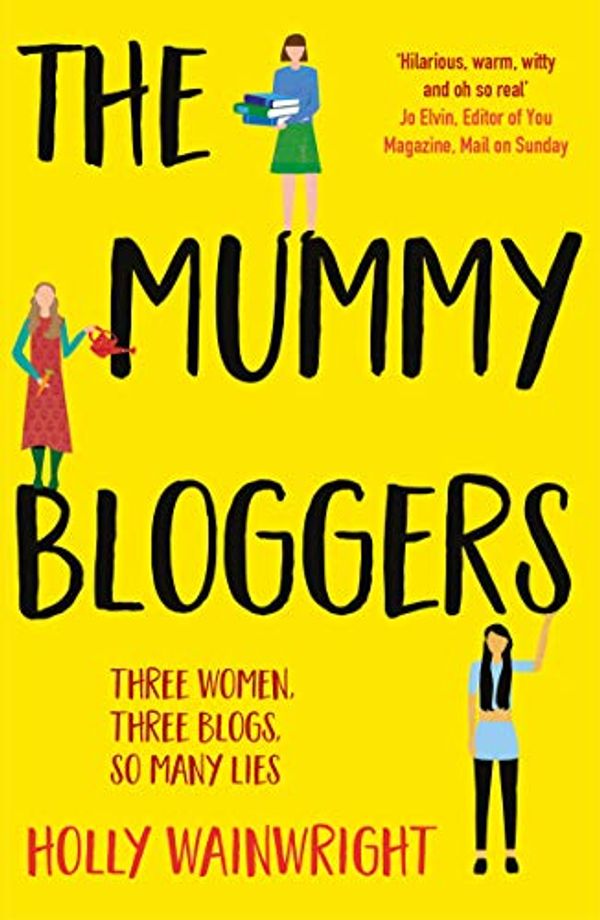 Cover Art for B07K8CL877, The Mummy Bloggers by Holly Wainwright