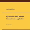 Cover Art for 9780387953304, Quantum Mechanics by Arno Bohm