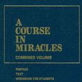 Cover Art for 9781883360252, A Course in Miracles by Foundation for Inner Peace
