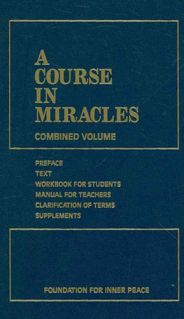 Cover Art for 9781883360252, A Course in Miracles by Foundation for Inner Peace