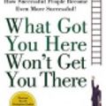 Cover Art for 9781401388713, What Got You Here Won't Get You There by Dr Marshall Goldsmith, Mark Reiter
