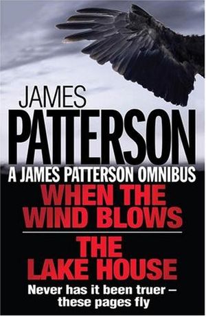 Cover Art for 9780755343478, James Patterson Omnibus/When the Wind --2008 publication. by James Patterson