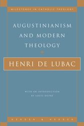 Cover Art for 9780824518028, The Augustinianism and Modern Theology by Henri De Lubac