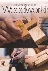 Cover Art for 9781571451439, Complete Book of Woodworking by Declan O'Donoghue