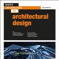 Cover Art for 9781350160484, Basics Architecture 03: Architectural Design by Jane Anderson