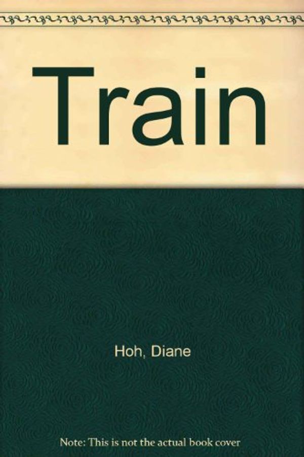 Cover Art for 9780613841047, Train by Diane Hoh