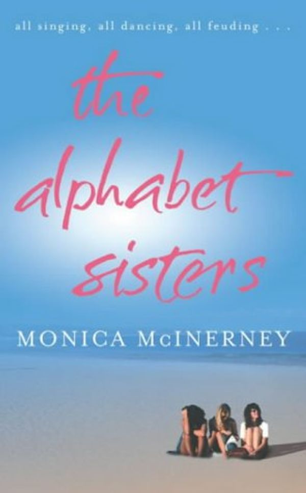 Cover Art for 9780717137497, The Alphabet Sisters by Monica McInerney