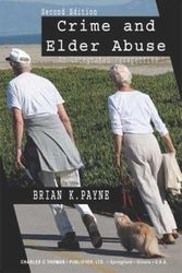 Cover Art for 9780398075675, Crime and Elder Abuse by Brian K Payne