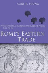 Cover Art for 9780415242196, Rome's Eastern Trade by Gary K. Young