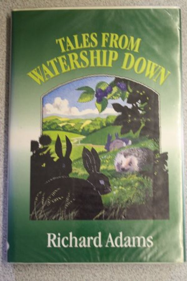 Cover Art for 9780745154640, TALES FROM WATERSHIP DOWN (WINDSOR SELECTIONS S) by Richard Adams