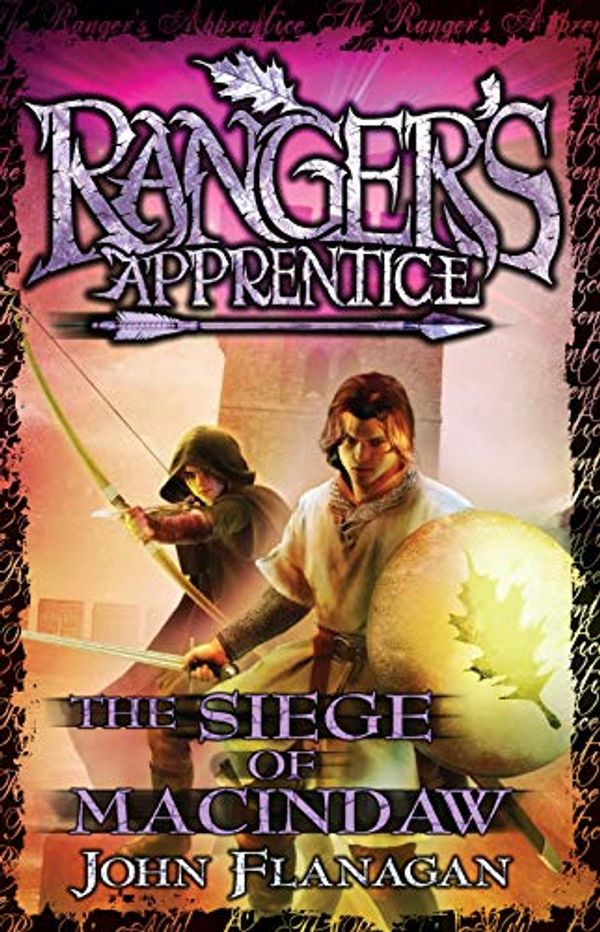 Cover Art for B004T6E3F4, Ranger's Apprentice 6: The Siege Of Macindaw (Ranger's Apprentice Series) by John Flanagan