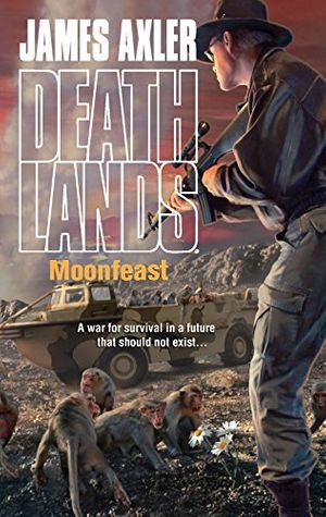 Cover Art for 9780373626052, Moonfeast by James Axler