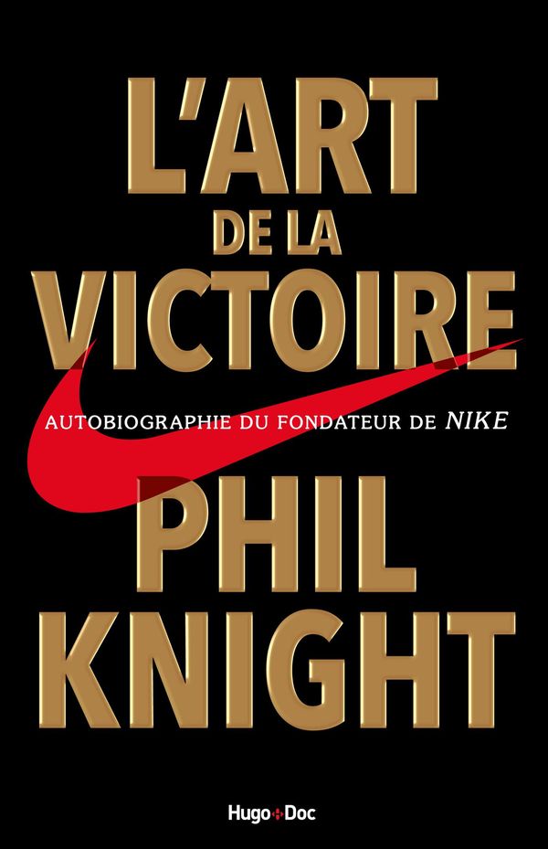 Cover Art for 9782755627909, L'art de la victoire by Phil Knight