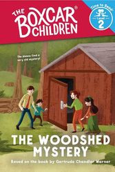 Cover Art for 9780807592106, The Woodshed Mystery (the Boxcar Children: Time to Read, Level 2) by Gertrude Chandler Warner