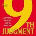 Cover Art for B004SQ4AW6, The 9th Judgment 1st (first) edition Text Only by James Patterson,Maxine Paetro