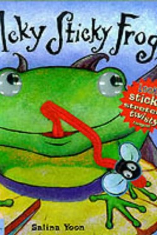 Cover Art for 9781862331440, The Icky Sticky Frog by Dawn Bentley