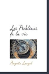 Cover Art for 9780559445101, Les Problemes De La Vie by Auguste Laugel
