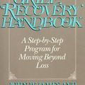Cover Art for 9780060159399, The Grief Recovery Handbook by John W. James