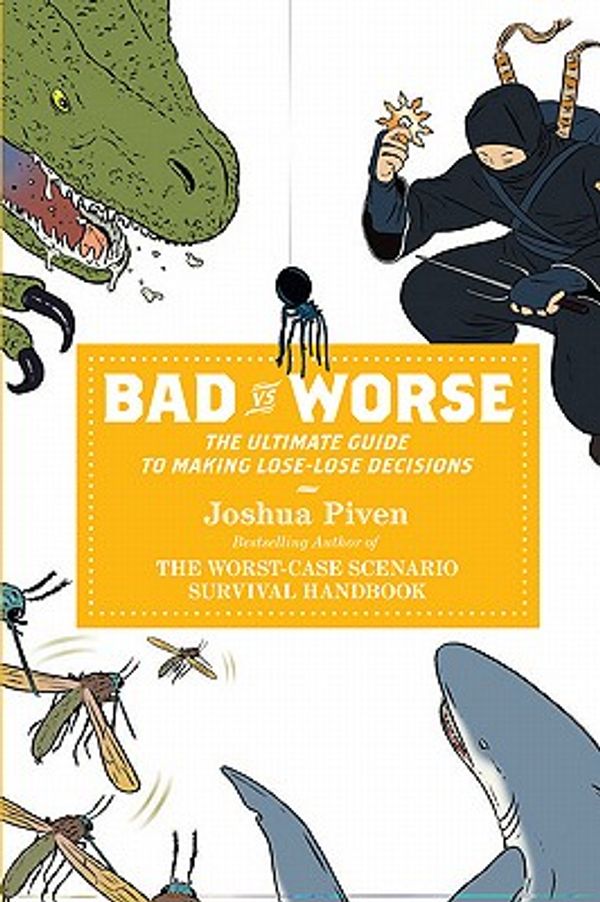 Cover Art for 9781429546836, Bad vs. Worse by Joshua Piven